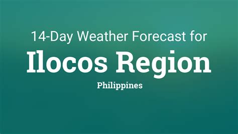 weather in ilocos norte tomorrow|Province of Ilocos Norte, Philippines 14 day weather forecast.
